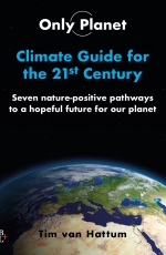 Ga naar Only Planet, Climate Guide for the 21st Century